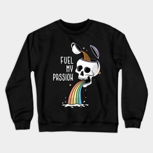 Fuel My Passion Crewneck Sweatshirt